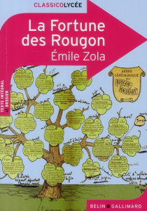 Les Rougon-Macquart Tome : La Fortune des Rougon - Zola Emile ; Trouvé Dominique