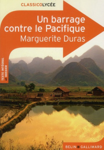Un barrage contre le Pacifique - Duras Marguerite