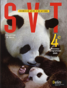 Sciences de la Vie et de la Terre 4e. Programme 2009 - Duco André