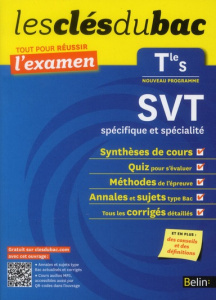 Clés du Bac - SVT Tle S spécifique et spécialité - Réussir l'examen - Lossouarn Laurence ; Defour Marie