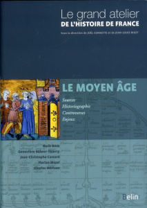 Le Moyen-Age 481-1453 - Bove Boris ; Bührer-Thierry Geneviève ; Cassard Je