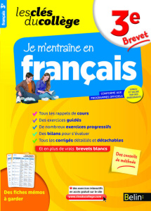 Clés du collège - Français 3e. Brevet - COLLECTIF