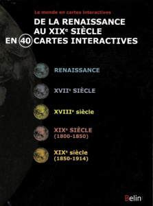 DE RENAISSANCE AU XIXE EN 40 CARTES CDRO - COLLECTIF