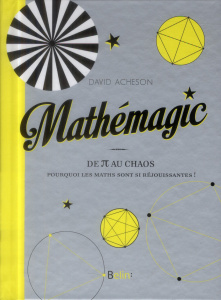 Mathémagic - Acheson David ; Jaëck Frédéric