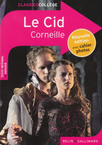 Le Cid - Corneille Pierre ; Macé Adeline