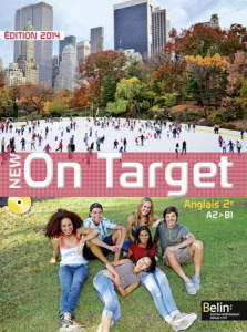 Anglais 2e A2-B1 New On Target. Edition 2014. Avec 1 CD audio - Habert Jean-Louis ; Hoyet Martine ; Wistreich Joan