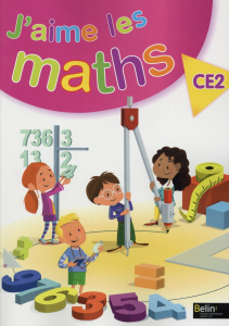 J'aime les maths CE2 - Rzanny Frédéric ; Graff Olivier ; Gaspard Patrice