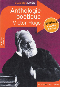 Anthologie poétique - Hugo Victor ; Francioli Justine