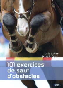 101 exercices de saut d'obstacles - Allen Linda L. ; Dennis Diana-R ; Harris Susan E.