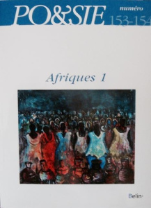 Po&sie N° 153-154 : Afriques 1 - Deguy Michel