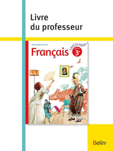 Français 3e L'envol des lettres. Livre du professeur, Edition 2016 - Randanne Florence