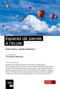 Espaces de parole à l'école. Quels enjeux, quelles pratiques ? - Marsollier Christophe ; Catheline Nicole ; Moll Je