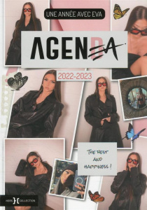 Agenda Une année avec Eva. Edition 2022-2023 - QUEEN EVA