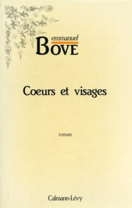 Coeurs et visages - Bove Emmanuel