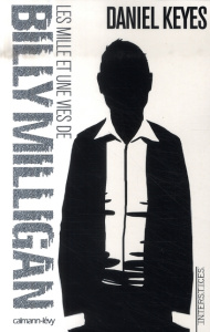 Les mille et une vies de Billy Milligan - Keyes Daniel