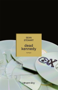 Dead Kennedy - Stewart Sean ; Mège Nathalie