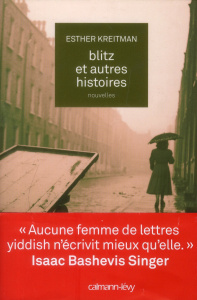 Blitz et autres histoires - Kreitman Esther ; Levy Paule-Henriette ; Rozier Gi