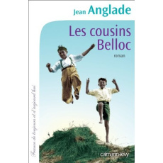 Les cousins Belloc - Anglade Jean