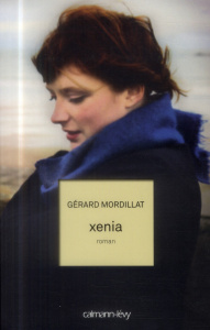 Xenia - Mordillat Gérard