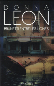 Brunetti entre les lignes - Leon Donna ; Zimmermann Gabriella