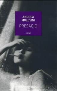 Presagio - Molesini Andrea ; Vittoz Dominique