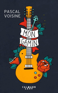 Mon gamin - Voisine Pascale