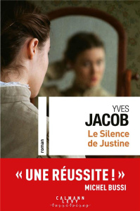 Le silence de Justine - Jacob Yves