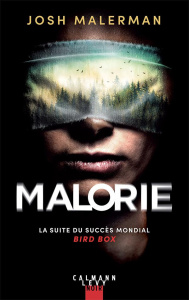 Malorie - Malerman Josh ; Guillot Sébastien