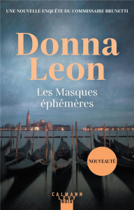 Les masques éphémères - Leon Donna