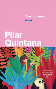 Nos abîmes - Quintana Pilar ; Debril Laurence