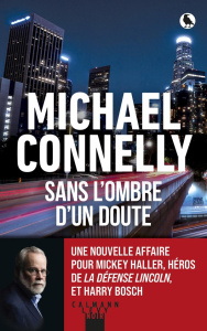 Sans l'ombre d'un doute - Connelly Michael ; Pépin Robert
