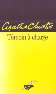 Témoin à charge - Christie Agatha