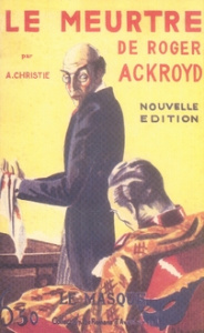 Le meurtre de Roger Ackroyd - Christie Agatha ; Jamoul Françoise