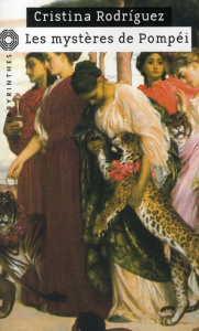 Les mystères de Pompéi - Rodriguez Cristina