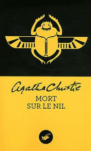 Mort sur le Nil - Christie Agatha ; Nobret Robert ; Champon Elise