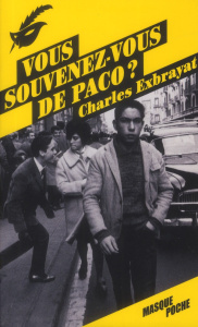 Vous souvenez-vous de Paco ? - Exbrayat Charles