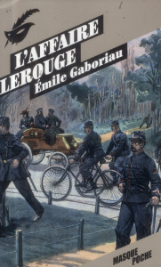 L'affaire Lerouge - Gaboriau Emile ; Rivière François