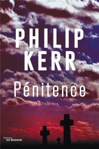 Pénitence - Kerr Philip ; Bonnet Philippe