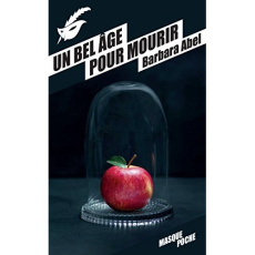 Un bel âge pour mourir - Abel Barbara