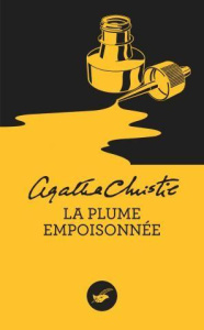La plume empoisonnée - Christie Agatha ; Champon Elise