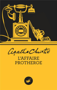 L'affaire Protheroe - Christie Agatha ; Coudert Raymonde