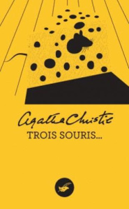 Trois souris... - Christie Agatha ; Nobret Robert ; Aubin Pascal ; A