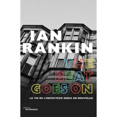 The Beat Goes On - Rankin Ian ; Michalski Freddy