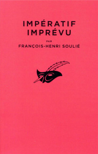 Impératif imprévu. Une aventure de Skander Corsaro - Soulié François-Henri