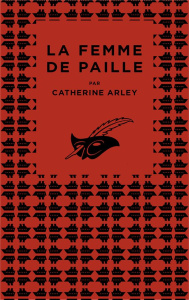 La femme de paille - Arley Catherine