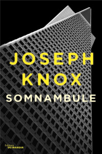 Somnambule - Knox Joseph ; Esch Jean