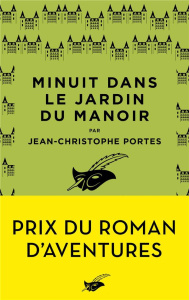 Minuit dans le jardin du manoir - Portes Jean-Christophe