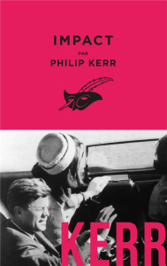Impact - Kerr Philip ; Loubet Pascal