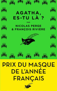 Agatha, es-tu là ? - Perge Nicolas ; Rivière François