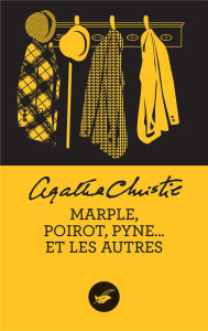 Marple, Poirot, Pyne... et les autres - Christie Agatha ; Luc Elisabeth